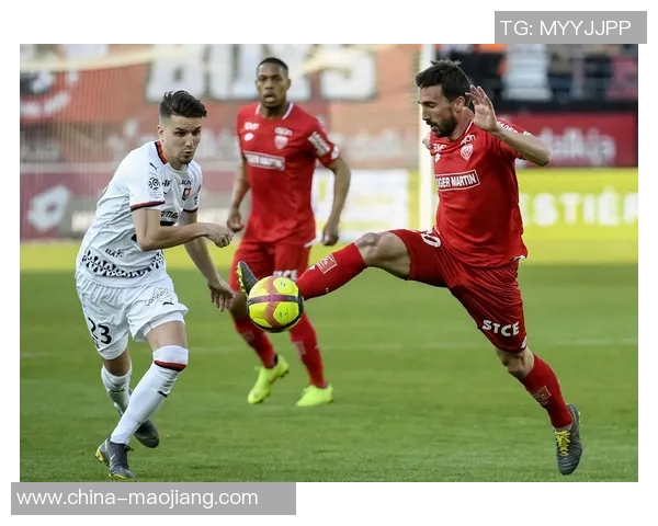 第戎与奈梅斯比赛前瞻分析及双方近期状态对比探讨